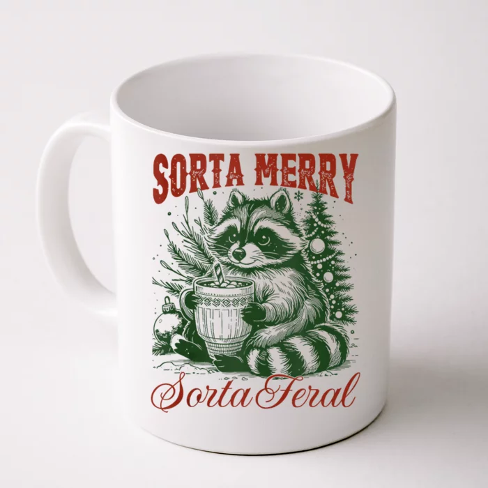 Sorta Merry Sorta Feral Funny Raccoon Lovers Christmas Front & Back Coffee Mug