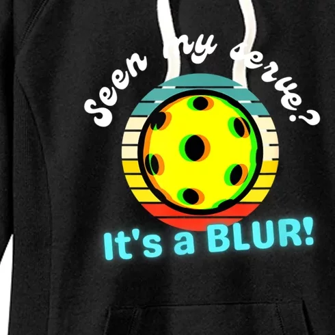 Seen My Serve It's A Blur Pickleball Women's Fleece Hoodie