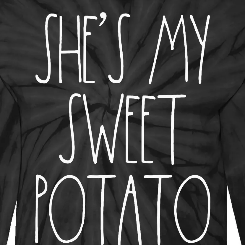 Shes My Sweet Potato I Yam Set Thanksgiving Couples S Tie-Dye Long Sleeve Shirt