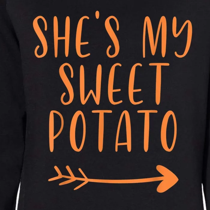 She's My Sweet Potato I Yam Set Couples Thanksgiving Present Womens California Wash Sweatshirt