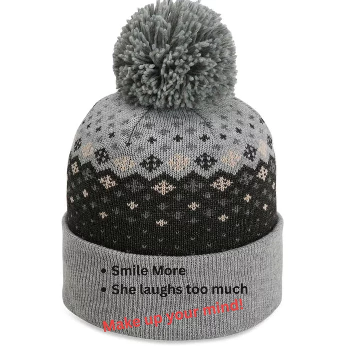 Smile More She Laughs Too Much Make Up Your Mind Kamala Harris 2024 The Baniff Cuffed Pom Beanie