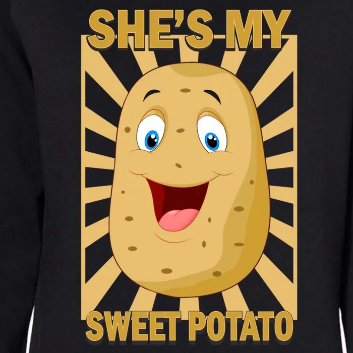 Shes My Sweet Potato Thanksgiving Funny Matching Couples Gift Womens California Wash Sweatshirt