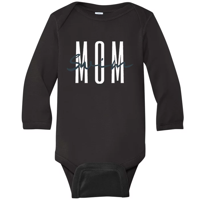 Swim Mom Swim Mama Swim Team Swimmers Mother Baby Long Sleeve Bodysuit