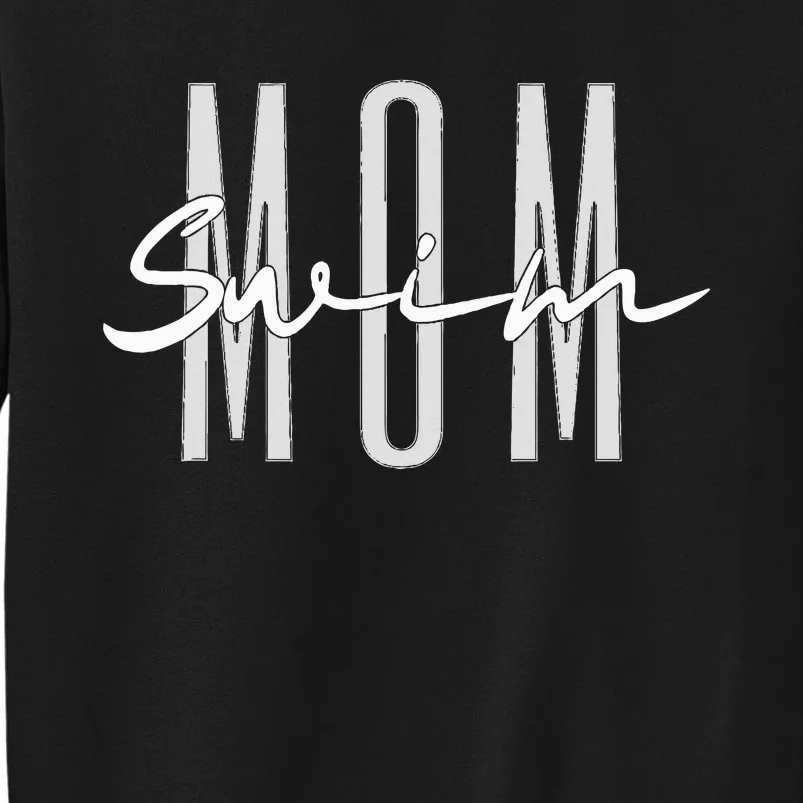 Swim Mom Swim Mama Swim Team Swimmers Mother Sweatshirt