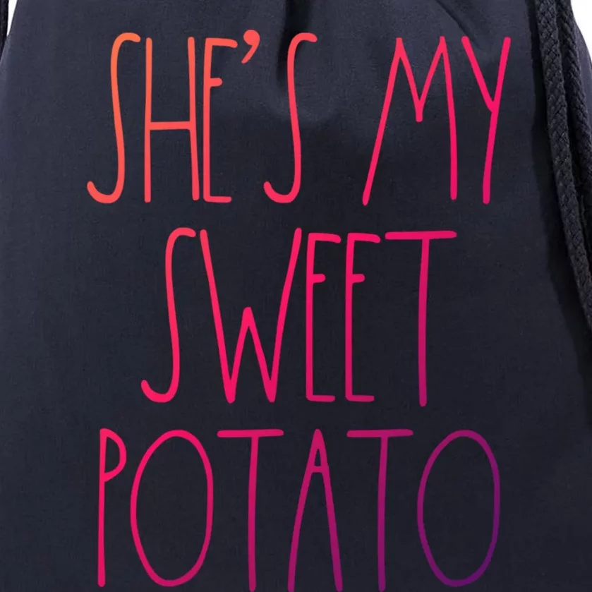 Shes My Sweet Potato I Yam Set Thanksgiving Couple Gift Drawstring Bag