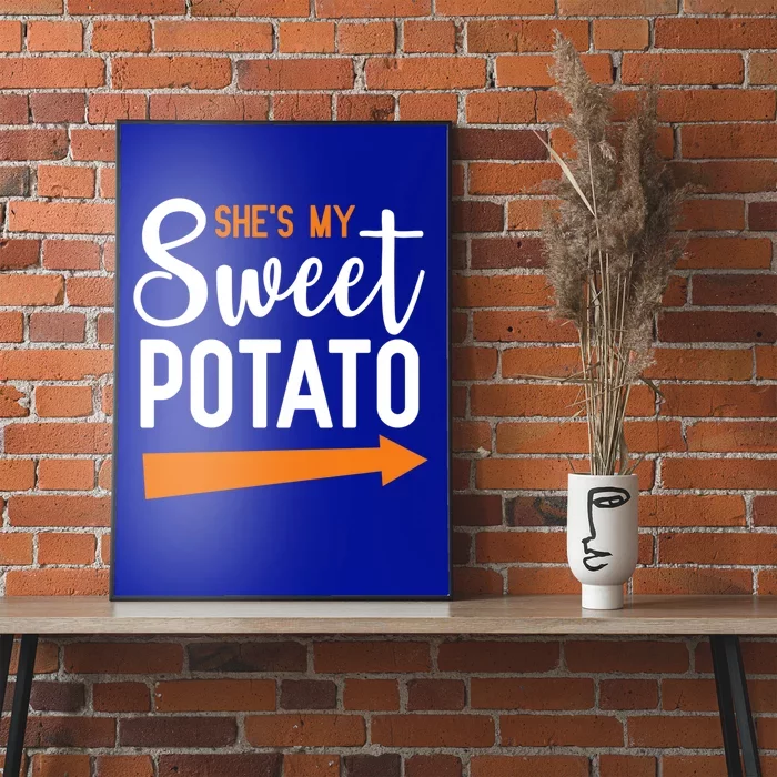 Shes My Sweet Potato Yam Couple Halloween Gift Poster