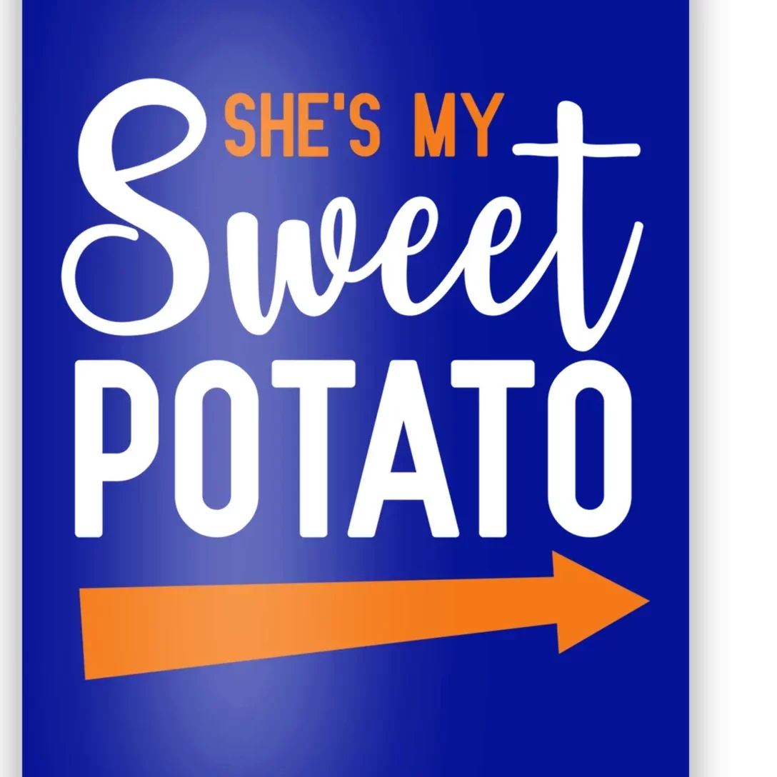 Shes My Sweet Potato Yam Couple Halloween Gift Poster