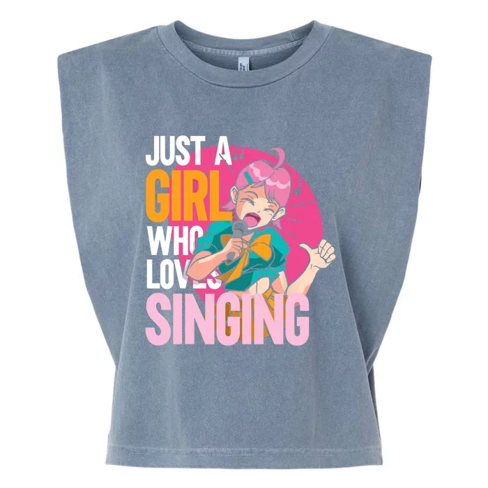 Singing | Musician Singer | Just A Girl Who Loves Singing Garment-Dyed Women's Muscle Tee