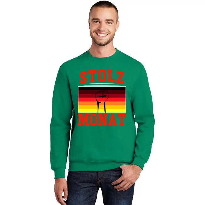 Stolz Monat Sweatshirt