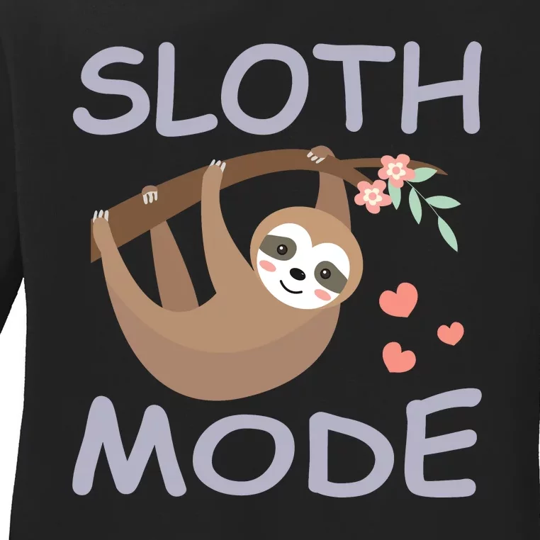 Sloth Mode Ladies Long Sleeve Shirt