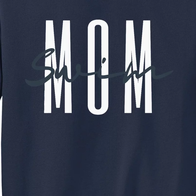 Swim Mom Swim Mama Swim Team Swimmers Mother Sweatshirt