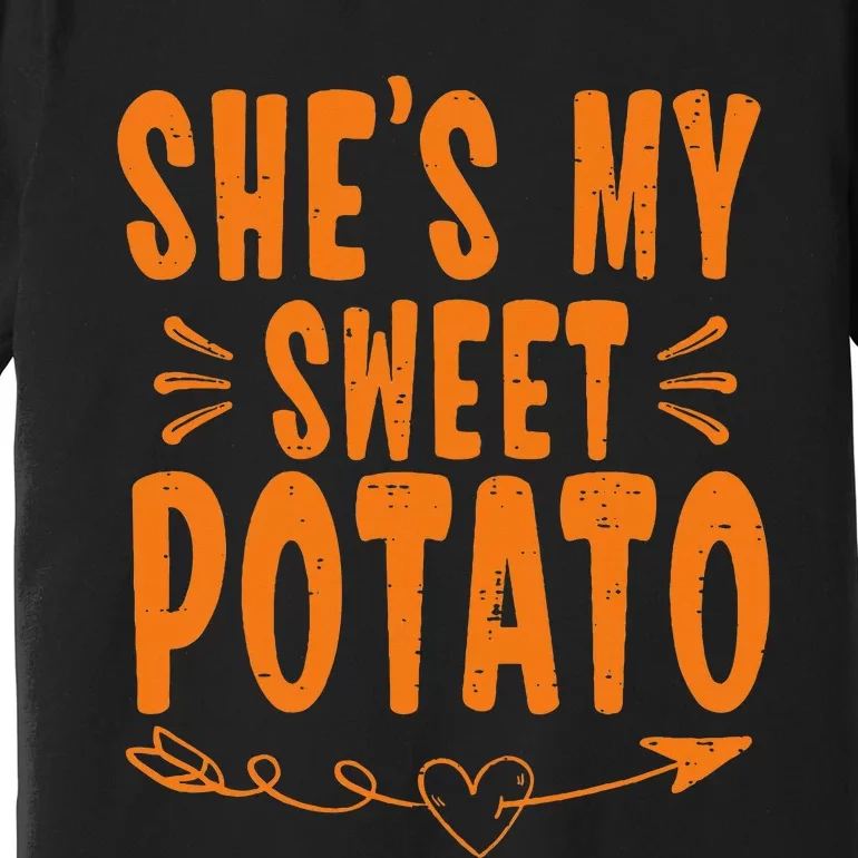 SheS My Sweet Potato I Yam Premium T-Shirt