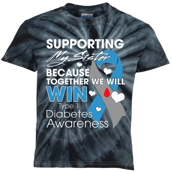 Supporting My Sister T1D Diabetic Type 1 Diabetes Awareness Kids Tie-Dye T-Shirt