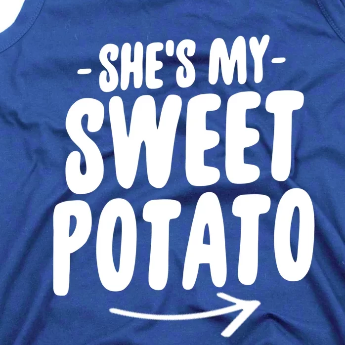 Shes My Sweet Potato S Gift Tank Top