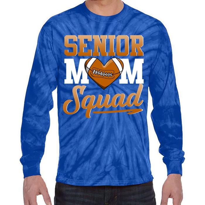 Senior Mom Squad American Football Rugby Gift Tie-Dye Long Sleeve Shirt