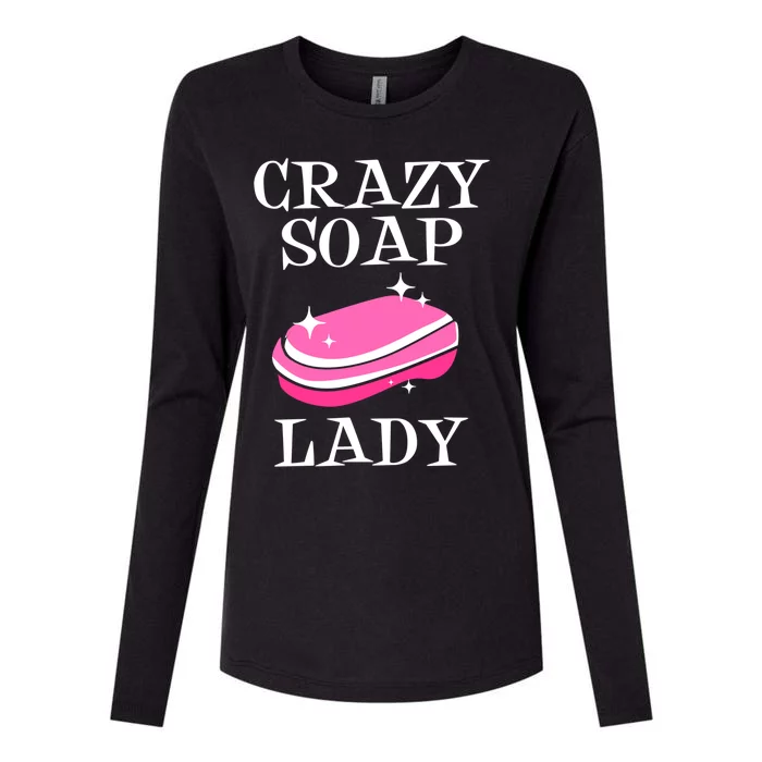 Soap Making Soap Maker Crazy Soap Lady Cool Gift Womens Cotton Relaxed Long Sleeve T-Shirt