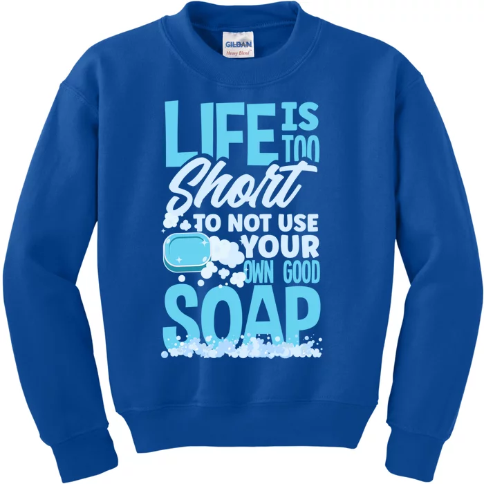 Soap Making Soap Maker Funny Quote Gift Kids Sweatshirt