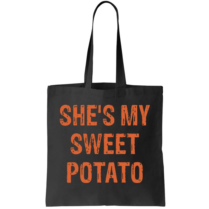 SheS My Sweet Potato I Yam Funny Set Couples Thanksgiving Tote Bag