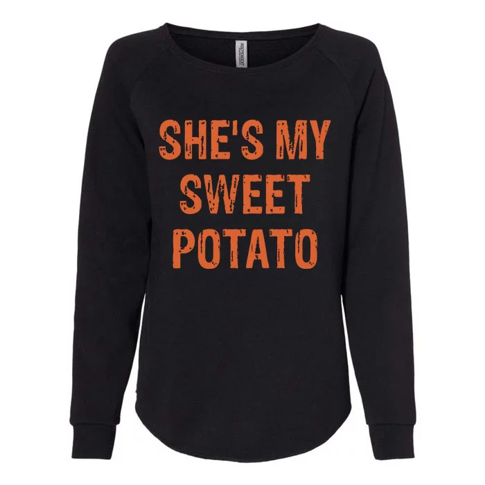 SheS My Sweet Potato I Yam Funny Set Couples Thanksgiving Womens California Wash Sweatshirt