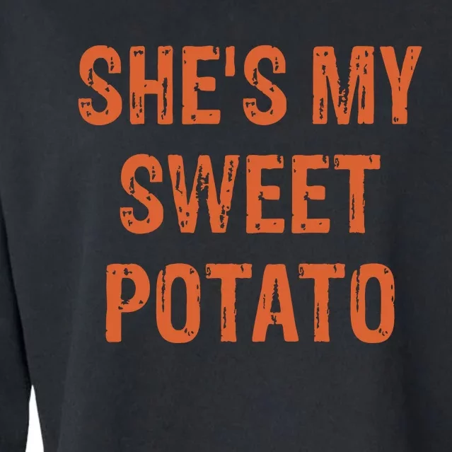 SheS My Sweet Potato I Yam Funny Set Couples Thanksgiving Cropped Pullover Crew