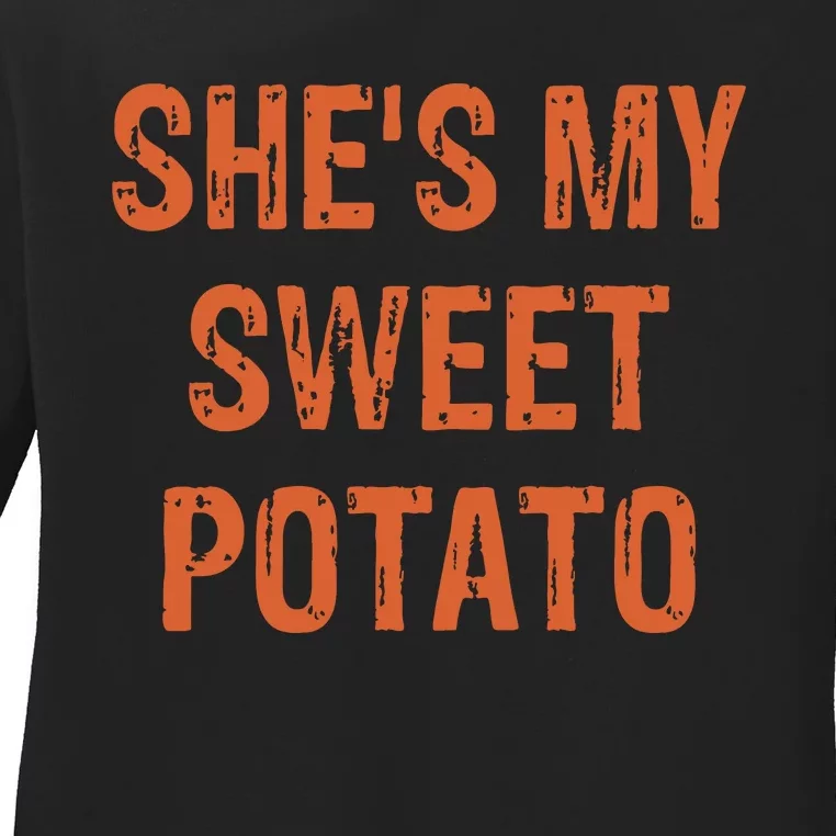 SheS My Sweet Potato I Yam Funny Set Couples Thanksgiving Ladies Long Sleeve Shirt