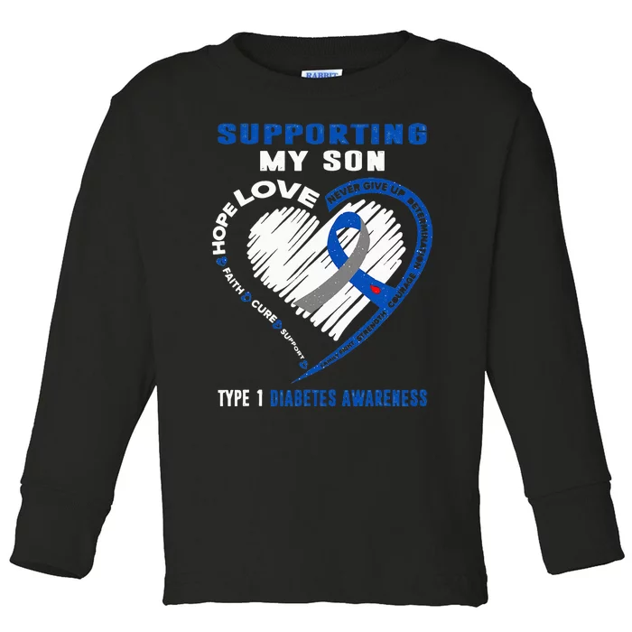 Supporting My Son Type 1 Diabetes Awareness Toddler Long Sleeve Shirt