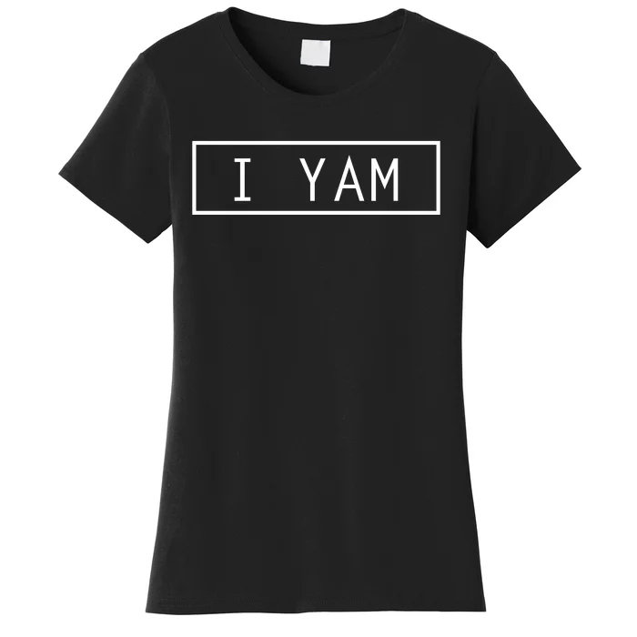 SheS My Sweet Potato I Yam Thanksgiving Women's T-Shirt