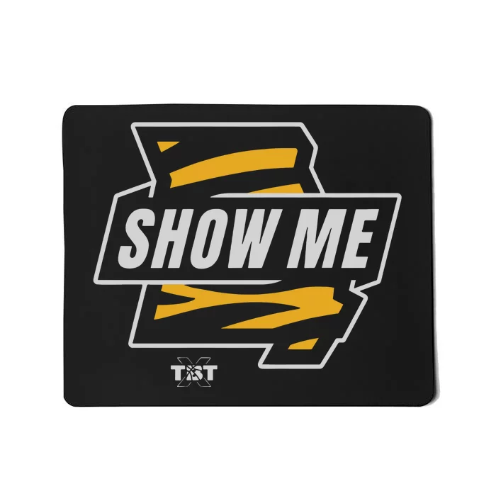 Show Me Squad Tbt Mousepad