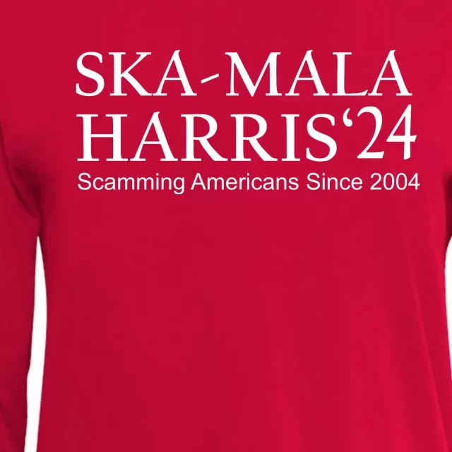 Ska Mala Skamala Kamala Harris 2024 Scamming Americans Since Womens Cotton Relaxed Long Sleeve T-Shirt