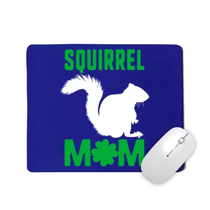 Squirrel Mom St Patricks Squad Woodland Nuts Nature Gift Mousepad