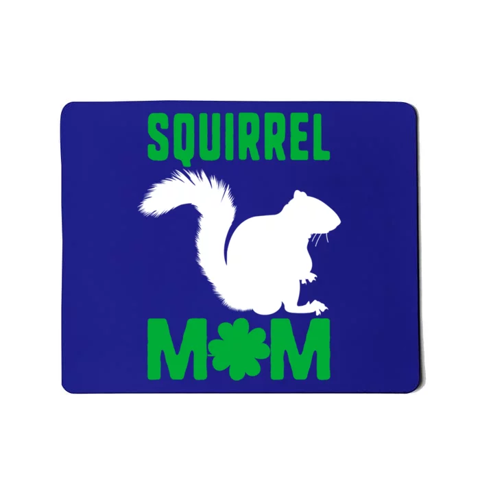 Squirrel Mom St Patricks Squad Woodland Nuts Nature Gift Mousepad