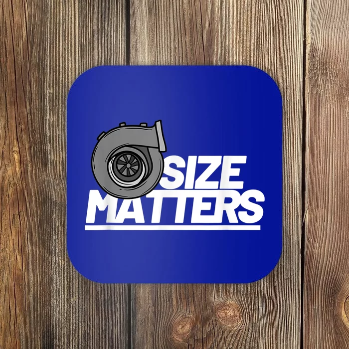 Size Matters Turbo Car Show Great Gift Coaster