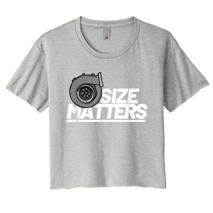 Size Matters Turbo Car Show Great Gift Women's Crop Top Tee