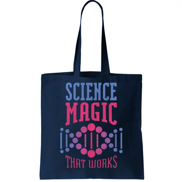 Science Magic That Works Tote Bag