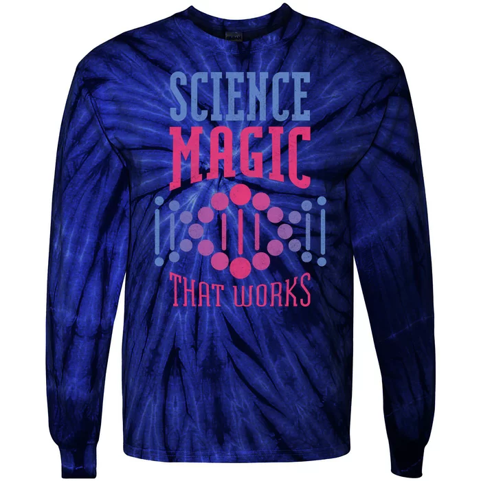 Science Magic That Works Tie-Dye Long Sleeve Shirt