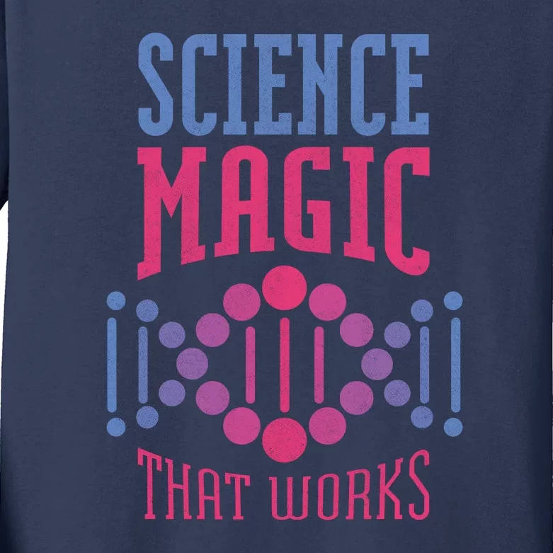 Science Magic That Works Kids Long Sleeve Shirt