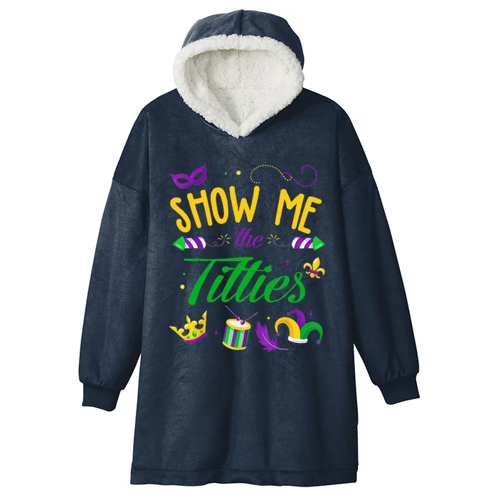 Show Me The Titties Funny Mardi Gras Costume Outfit 2024 Hooded Wearable Blanket