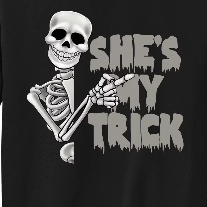 She's My Trick Sweatshirt