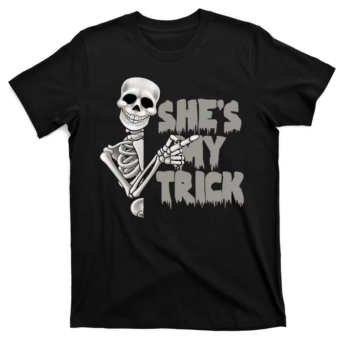 She's My Trick T-Shirt