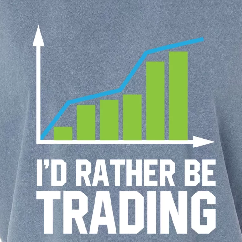 Stock Market Trading I Would Rather Be Trading Gift Garment-Dyed Women's Muscle Tee