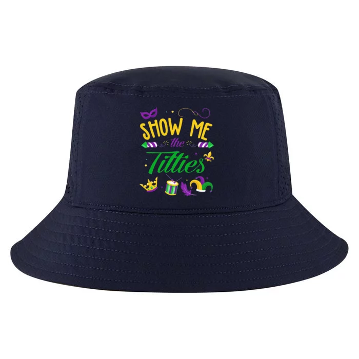 Show Me The Titties Funny Mardi Gras Gift Cool Comfort Performance Bucket Hat