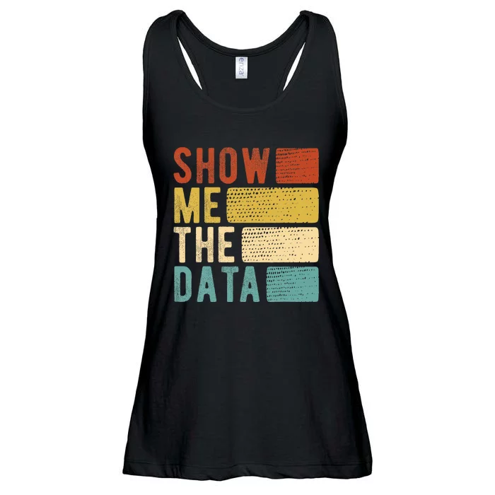 Show Me The Data Data Scientist Data Analyst Ladies Essential Flowy Tank