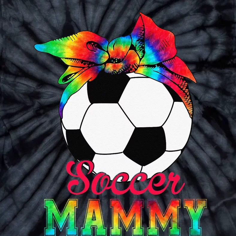 Soccer Mammy Tie Dye Soccer Lover Mother's Day Tie-Dye T-Shirt