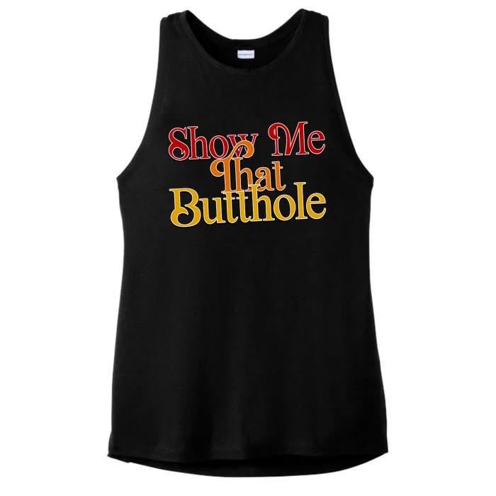 Show Me That Butthole Funny Ladies Tri-Blend Wicking Tank