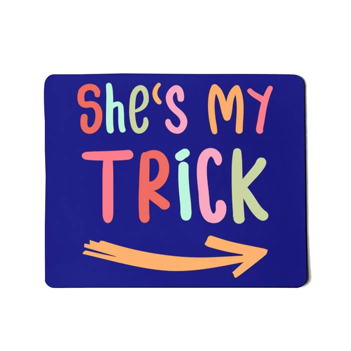 Shes My Trick Hes My Treat Halloween Matching Couples Cool Gift Mousepad