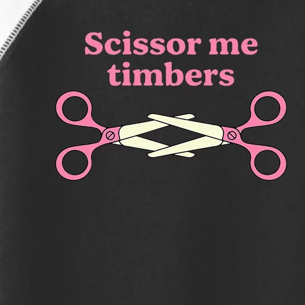 Scissor Me Timbers Toddler Fine Jersey T-Shirt