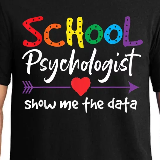 Show Me The Data School Psychologist Pajama Set