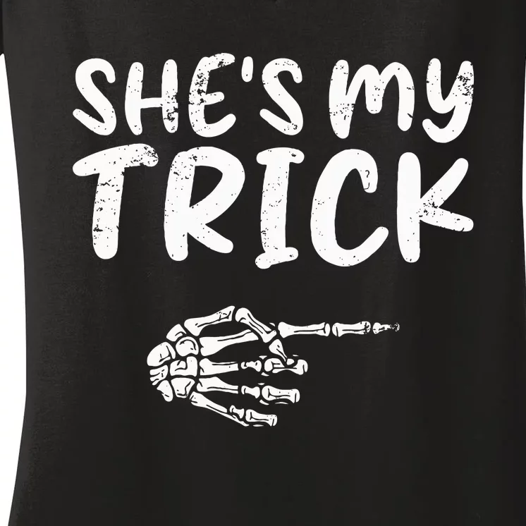 She's My Trick Skeleton Hand Halloween Costume Couples Women's V-Neck T-Shirt