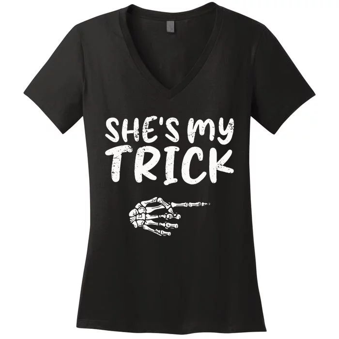 She's My Trick Skeleton Hand Halloween Costume Couples Women's V-Neck T-Shirt