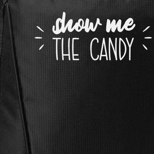 Show Me The Candy Funny Halloween City Backpack